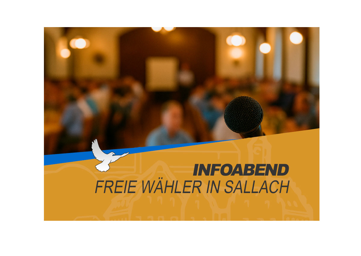 Infoabend der Freien Wähler in Sallach – Friedliches Geiselhöring
